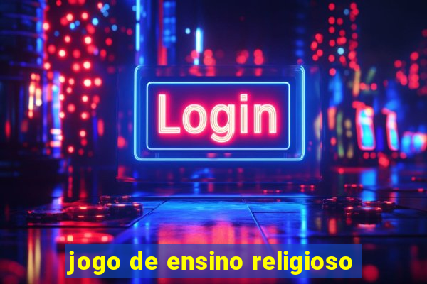 jogo de ensino religioso